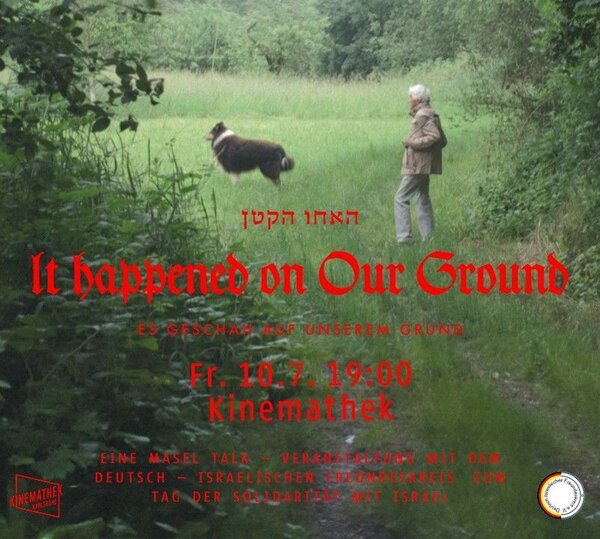 Bild vergr&ouml;&szlig;ern: Filmplakat "it happend on our ground"