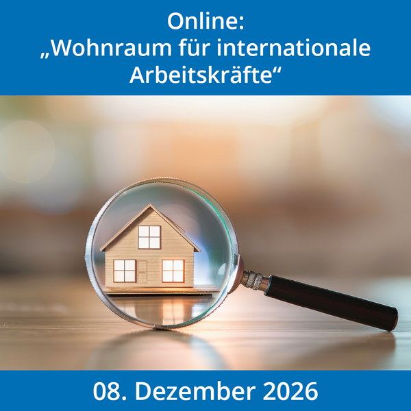 Wohnraum f&uuml;r internationale Arbeitskr&auml;fte